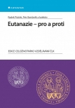 Eutanazie - pro a proti