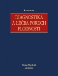 Diagnostika a léčba poruch plodnosti