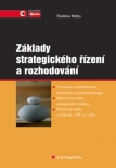 Základy strategického řízení a rozhodování