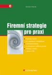 Firemní strategie pro praxi