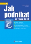 Jak podnikat po vstupu do EU