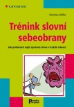 Trénink slovní sebeobrany