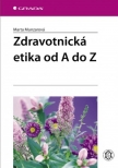 Zdravotnická etika od A do Z