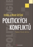 Teorie a praxe řešení politických konfliktů