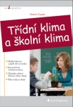 Třídní klima a školní klima