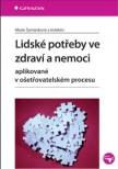 Lidské potřeby ve zdraví a nemoci