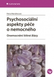 Psychosociální aspekty péče o nemocného