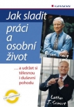 Jak sladit práci a osobní život