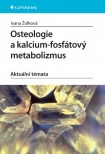 Osteologie a kalcium-fosfátový metabolizmus