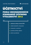 Účetnictví podle mezinárodních standardů účetního výkaznictví 2013