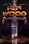 Ken Wood : Meč krále D´Sala