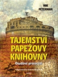 Tajemství papežovy knihovny, Osudové proroctví