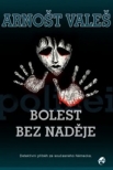 Bolest bez naděje