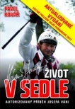 Josef Váňa: Život v sedle - aktualizované vydání