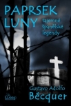 Paprsek luny - tajemné španělské legendy