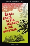 Žena, která si šla lehnout a rok nevstala