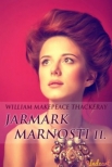 Jarmark marnosti - 2. díl