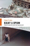 Kulky a opium