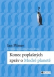 Konec poplašných zpráv o Modré planetě