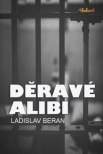 Děravé alibi