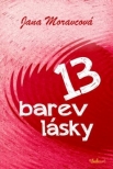 Třináct barev lásky