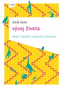 Vývoj života - deset velkých vynálezů evoluce