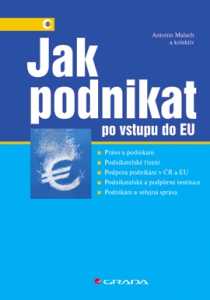 Jak podnikat po vstupu do EU