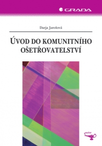 Úvod do komunitního ošetřovatelství