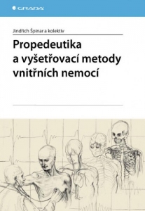 Propedeutika a vyšetřovací metody vnitřních nemocí