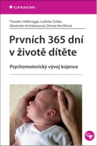 Prvních 365 dní v životě dítěte