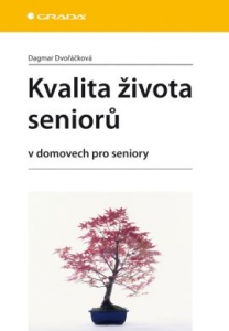 Kvalita života seniorů