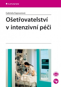 Ošetřovatelství v intenzivní péči