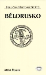 Bělorusko - Stručná historie států