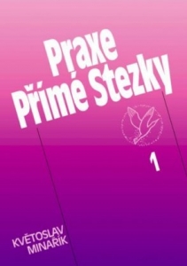 Praxe Přímé Stezky 1