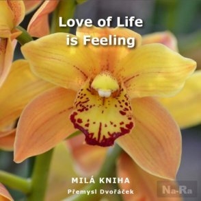 Love of Life is Feeling