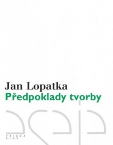 Předpoklady tvorby