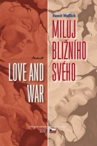 Miluj bližního svého - Love and War