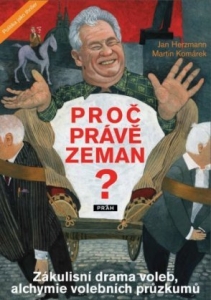 Proč právě Zeman?