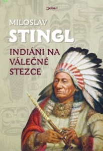 Indiáni na válečné stezce