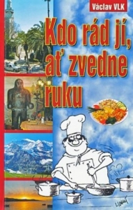 Kdo rád jí, ať zvedne ruku