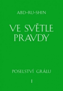 Ve světle Pravdy - 1. svazek