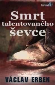 Smrt talentovaného ševce