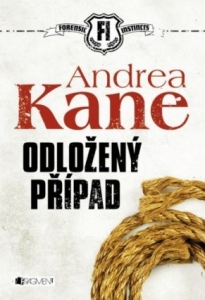 Andrea Kane – Odložený případ