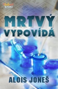 Mrtvý vypovídá