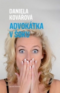 Advokátka v šoku