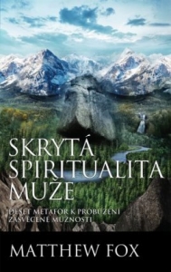 Skrytá spiritualita muže