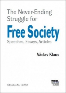 The Never-Ending Struggle for Free Society