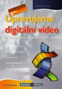 Upravujeme digitální video - fotografie