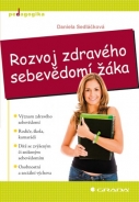 Rozvoj zdravého sebevědomí žáka - fotografie