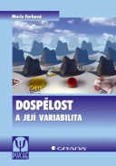 Dospělost a její variabilita - fotografie